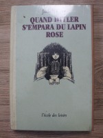Judith Kerr - Quand Hitler s'empara du lapin rose