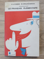 K. Litkens - Le francais elementaire