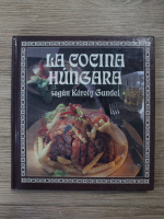 Karoly Gundel - La cocina hungara