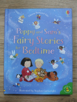 Anticariat: Kate Nolan - Poppy and Sam's fairy stories for bedtime