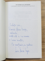 Lucia Hossu Longin - Memorialul durerii. O istorie care nu se invata la scoala (cu autograful autoarei)