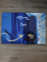 Magia numelui meu, Teo