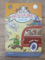 Margit Auer - Scoala animalelor magice. Formidbil! 
