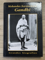Mohandas Karamchand Gandhi. Grandes biografias