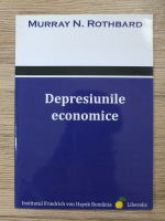 Murray Newton Rothbard - Depresiunile economice
