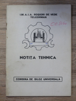 Notita tehnica. Combina de siloz universala