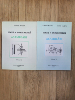 Octavian Bologa - Elemente de inginerie mecanica. Asamblari (2 volume)