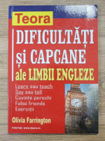 Olivia Farrington - Dificultati si capcane ale limbii engleze