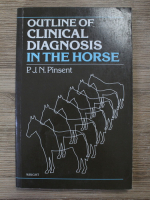 P. J. N. Pinsent - Outline of clinical diagnosis in the horse