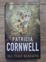 Patricia Cornwell - All that remains