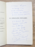 Pierre Paraf - Les democraties populaires (cu autograful autorului)