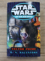 R. A. Salvatore - Star Wars. The New Jedi Order. Vector Prime