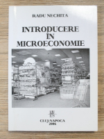 Radu Nechita - Introducere in microeconomie