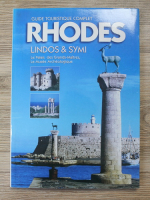Rhodes, Lindos and Symi. Guide touristique complet