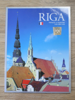 Riga. Voyage a travers les siecles
