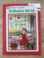 Strabunica stie tot. Sfaturi practice 2024