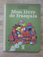 T. A. Tchistiakova - Mon livre de francais