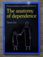 Takeo Doi - The anatomy of dependence