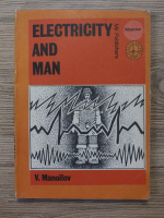V. Manoilov - Electricity and man