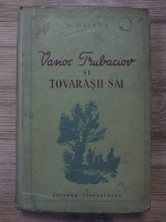 Valentina Oseeva - Vasioc Trubaciov si tovarasii sai (volumul 2)