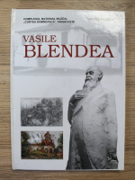 Vasile Florea - Vasile Blendea