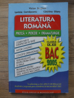 Victor Drujinin - Literatura romana pentru elevii de liceu. Bacalaureat 2005