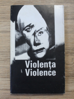 Violenta. Antologie de Mircea Ivanescu (editie bilingva)