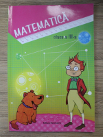 Viorel George Dumitru - Matematica. Clasa a III-a