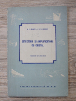 Alexandre Beliaev - Detectorii si amplificatorii cu cristal