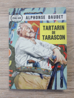 Alphonse Daudet - Tartarin de Tarascon