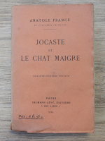 Anatole France - Jocaste et le Chat Maigre (1924)