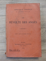 Anatole France - La revolte des anges (1924)