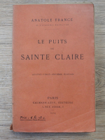 Anatole France - Le puits de Sainte Claire (1924)
