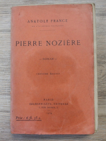 Anatole France - Pierre Noziere (1924)