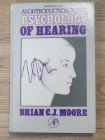 Brian Moore - An introduction to the psychology of hearing