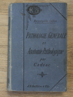 C. Cadeac - Encyclopedie Cadeac. Pathologie generale et anatomie pathologique generale des animaux domestiques (1893)