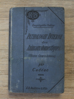 C. Cadeac - Encyclopedie Cadeac. Pathologie interne des animaux domestiques (volumul 5, 1897)