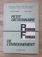 Claude Dignoire, Viorel Visan - Petit dictionnaire roumain-francais de l'enseignement