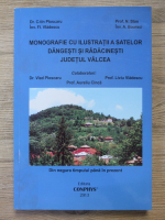 Constantin Ploscaru - Monografie cu ilustratii a satelor Dangesti si Radacinesti, judetul Valcea. Din negura timpului pana in prezent