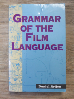 Daniel Arijon - Grammar of the film language