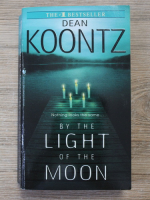 Dean Koontz - By the light of the moon
