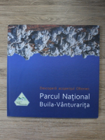 Descopera acoperisul Olteniei: Parcul National Buila-Vanturarita