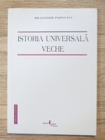 Dragomir Popovici - Istoria universala veche