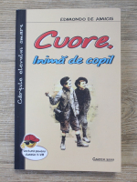 Edmondo de Amicis - Cuore. Inima de copil