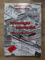 Emanuela Cerchez - Tehnologia informatiei. Manual pentru clasa IX-a