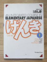Eri Banno - An integrated course in elementary japanese. Genki (volumul 1)
