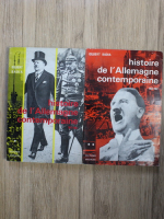 Gilbert Badia - Histoire de l'Allemagne contemporaine (2 volume)