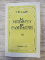 Honore de Balzac - Le medecin de campagne