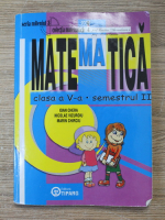 Ioan Chera, Nicolae Vizuroiu, Marin Chirciu - Matematica, clasa a V-a, semestrul II