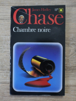James Hadley Chase - Chambre noire